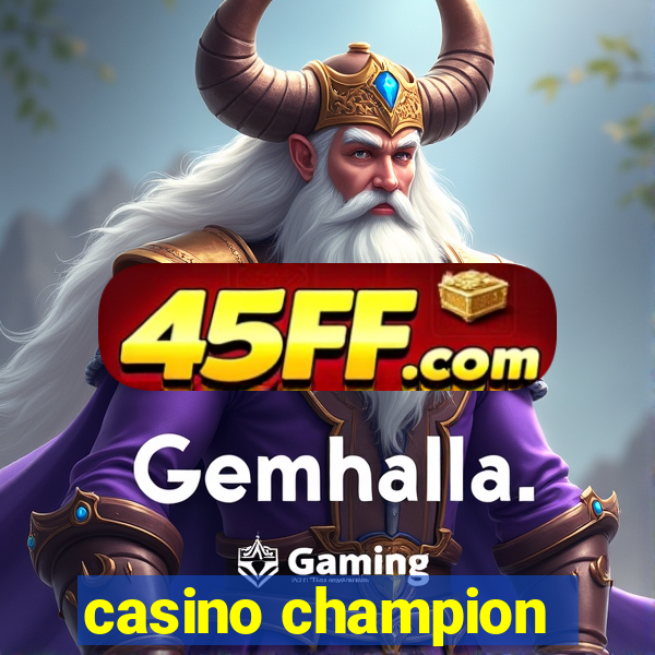 casino champion